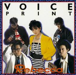Rebecca : Voice Print
